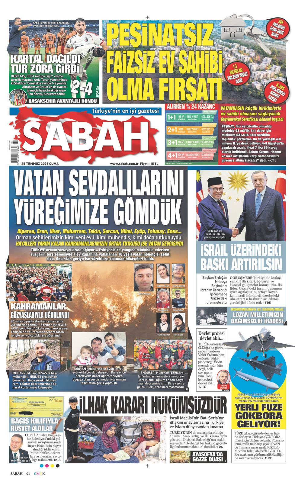 25 Temmuz 2025 Cuma - Sabah gazetesi manşet