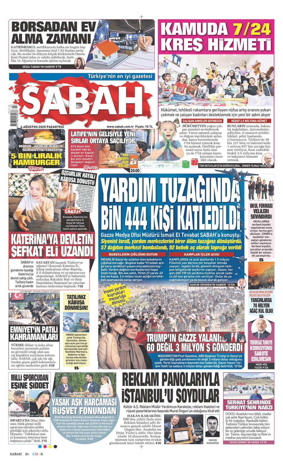 04 Ağustos 2025 Pazartesi - Sabah gazetesi manşet