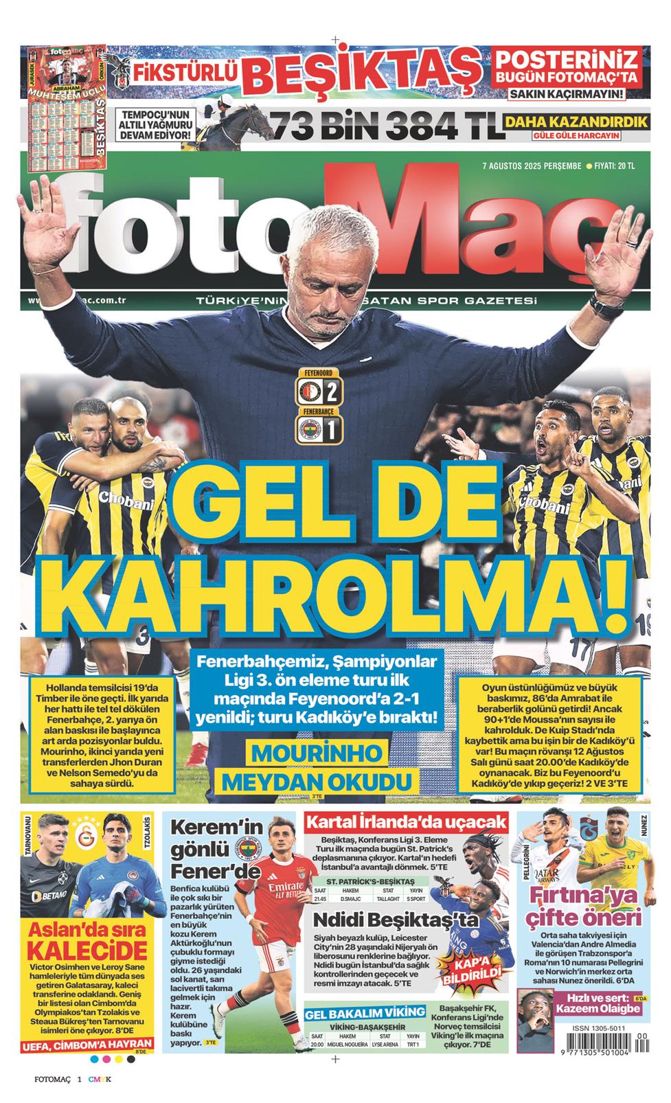 07 Ağustos 2025 Perşembe - Fotomaç gazetesi manşet