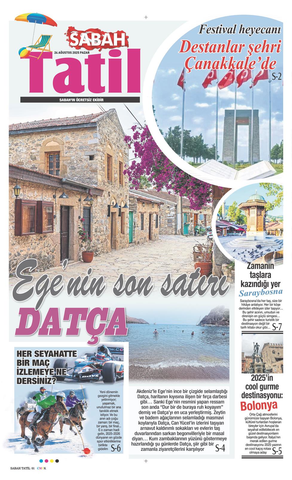 24 Ağustos 2025 Pazar - Sabah Tatil gazetesi manşet