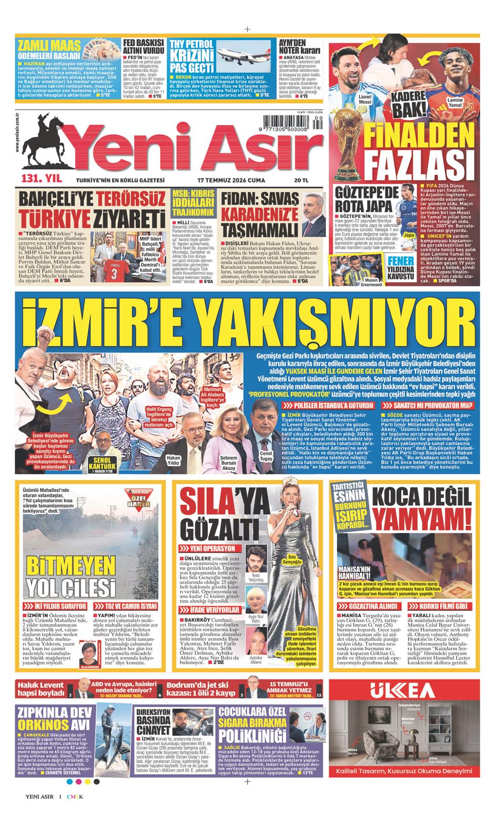 Yeni Asır Gazetesi 17 Temmuz 2026, Cuma Günü Manşeti