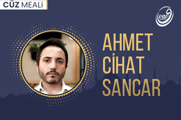 Ahmet Cihat Sancar’ın Sesinden Kur’an-ı Kerim Türkçe Meali