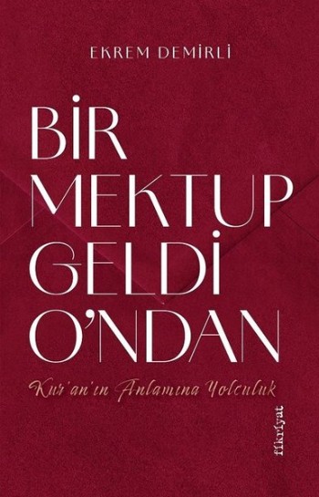 Bir Mektup Geldi O'ndan