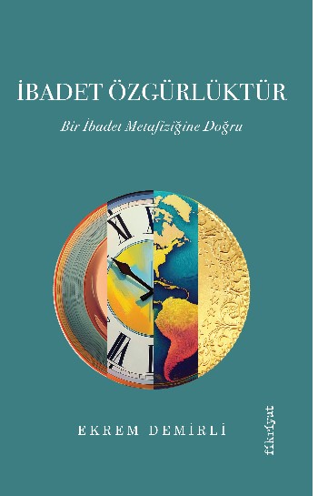 İbadet Özgürlüktür