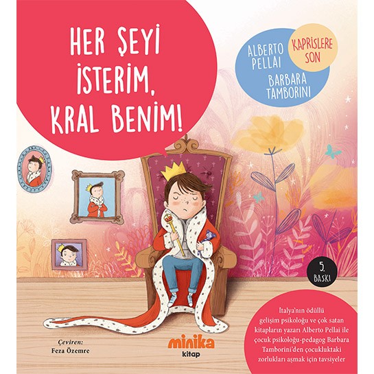 Her Şeyi İsterim, Kral Benim!