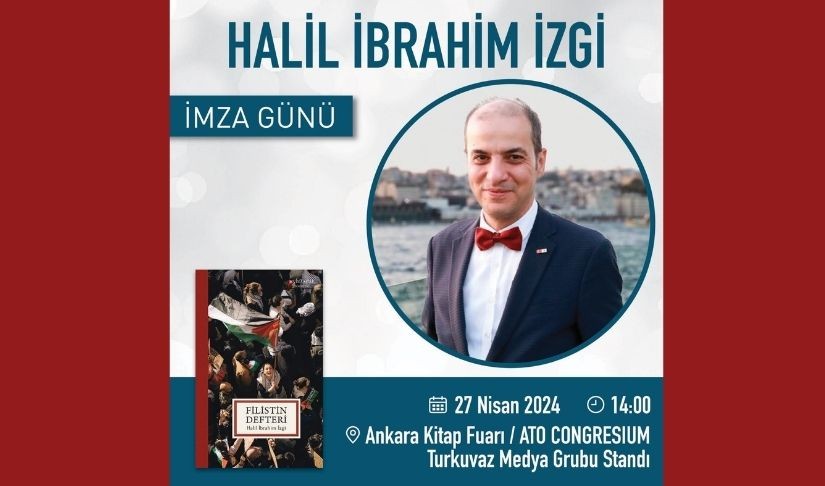 Halil İbrahim İzgi Ankara Kitap Fuarı'nda Okurlarıyla Buluşuyor...
