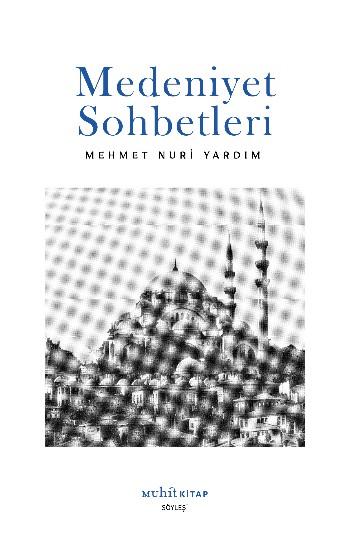 Medeniyet Sohbetleri