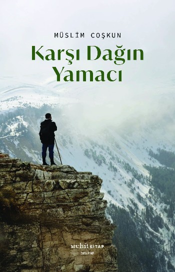 Karşı Dağın Yamacı