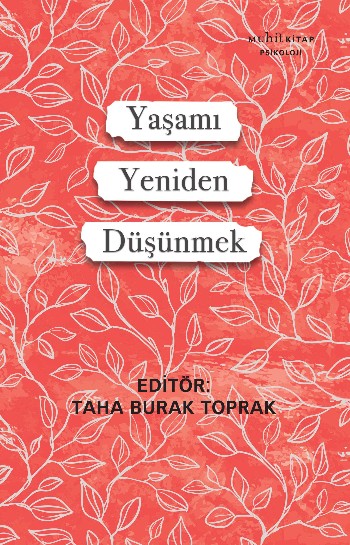 Yaşamı Yeniden Düşünmek