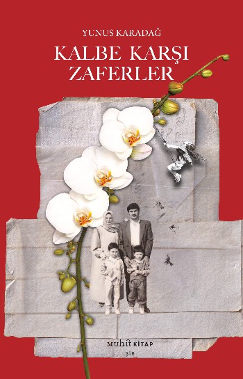 Kalbe Karşı Zaferler
