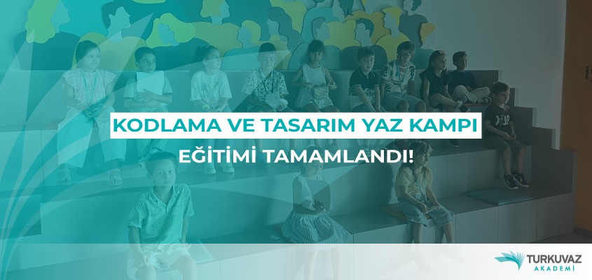 Geleceğin Kaşifleri Turkuvaz’la Yetişiyor - Yaz Kampı