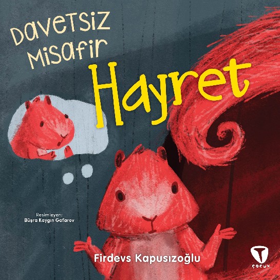 Davetsiz Misafir Hayret