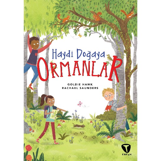 Haydi Doğaya - Ormanlar