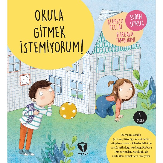 Okula Gitmek İstemiyorum!