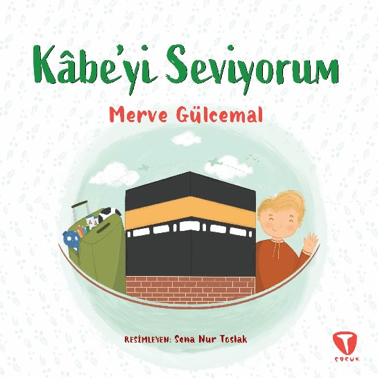 Kâbe'yi Seviyorum