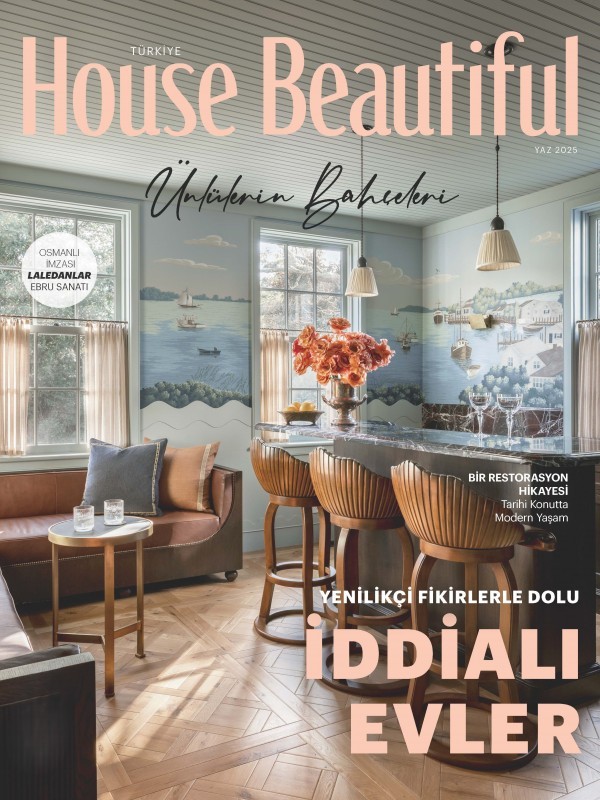 HOUSE BEAUTIFUL AĞUSTOS 2025