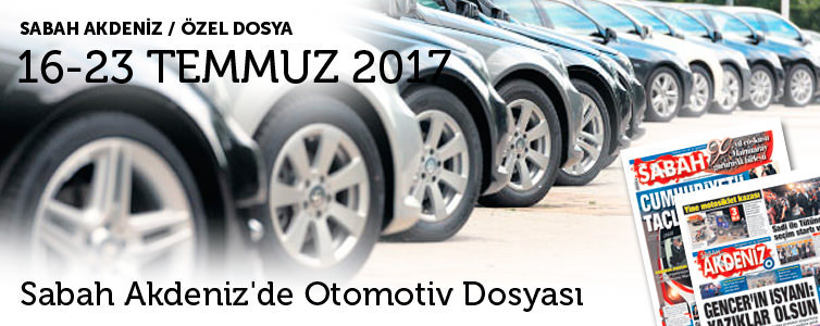 Sabah Akdeniz'de Otomotiv Dosyası | Turkuvaz Reklam