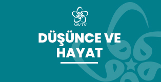 Düşünce ve Hayat