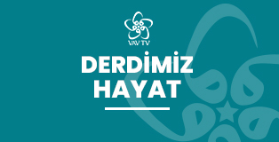 Derdimiz Hayat