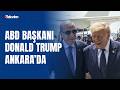 ABD Başkanı Donald Trump, NATO Zirves için Ankara’da! Başkan Erdoğan resmi törenle karşıladı